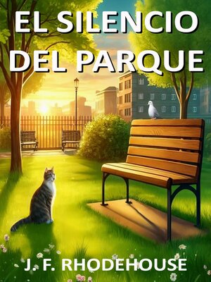 cover image of EL SILENCIO DEL PARQUE